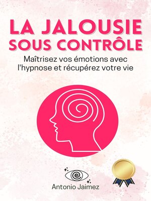 cover image of La Jalousie Sous Contrôle
